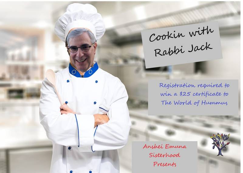 Banner Image for Cookin with Rabbi Jack (presented by Sisterhood) via Zoom
